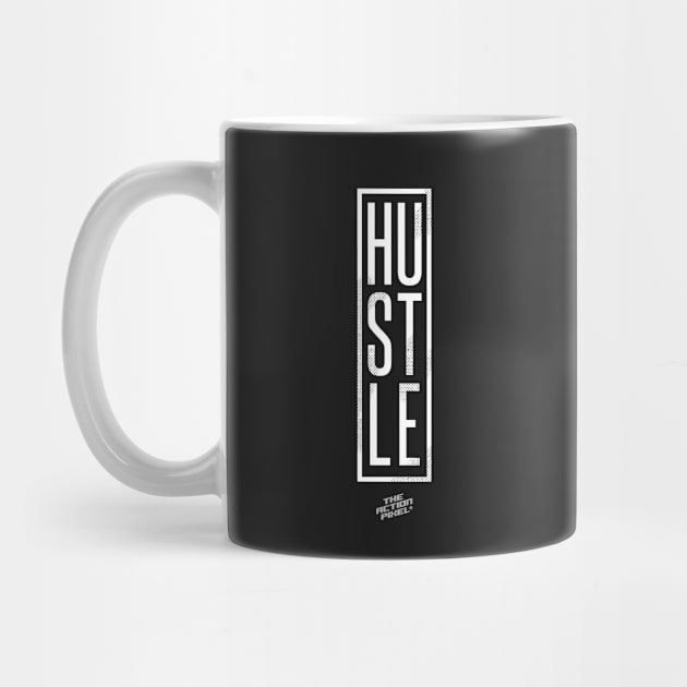 Hustle (White) by TheActionPixel